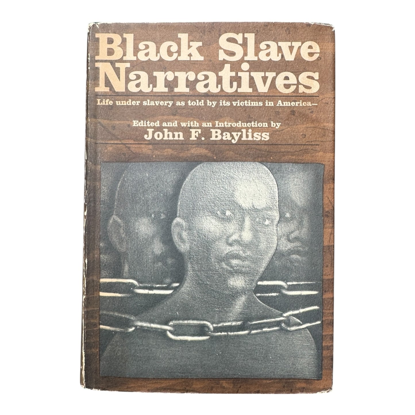 Black Slave Narratives - John F Bayliss