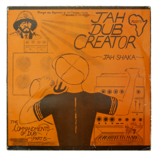 Jah Shaka – Commandments Of Dub Part 5: Jah Dub Creator