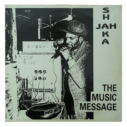 Jah Shaka - The Music Message