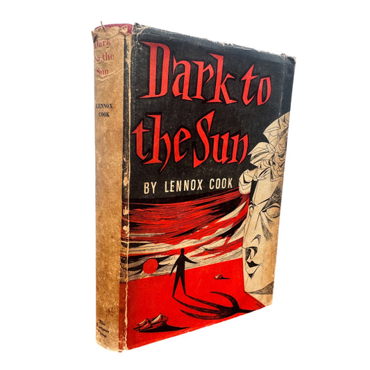 Dark To The Sun - Lennox Cook
