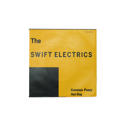 The Swift Electrics - Common Pussy