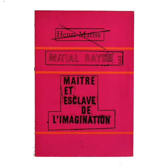 Martial Rayse - Maitre Et Esclave De L'Imagination