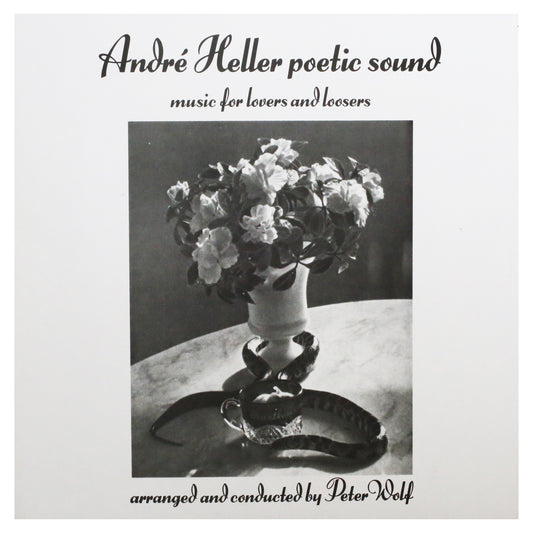 André Heller Poetic Sound - Music For Lovers and Loosers