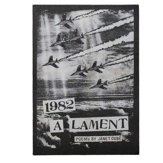 1982, A Lament - Janet Dube