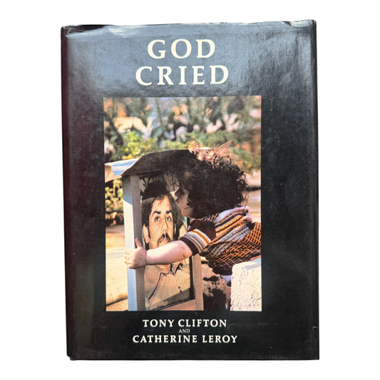 God Cried - Tony Clifton & Catherine Leroy
