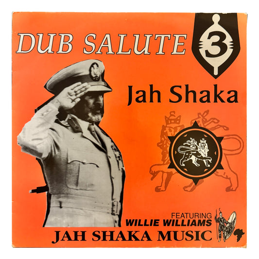 Jah Shaka & Willie Williams - Dub Salute 3