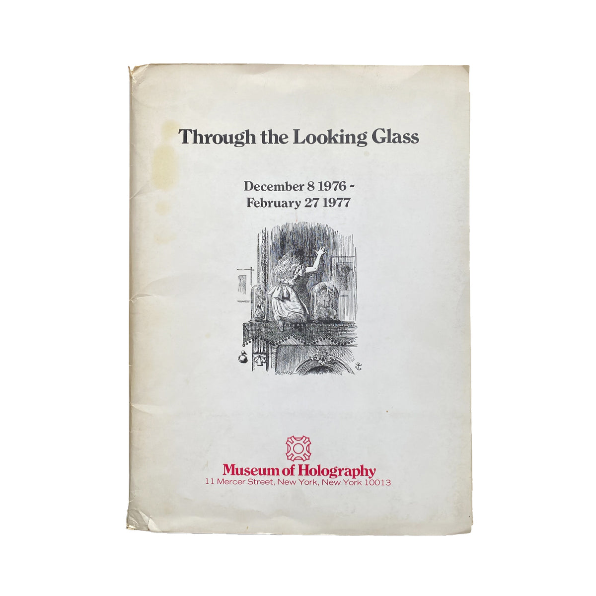 Through the Looking Glass - Museum of Holography
