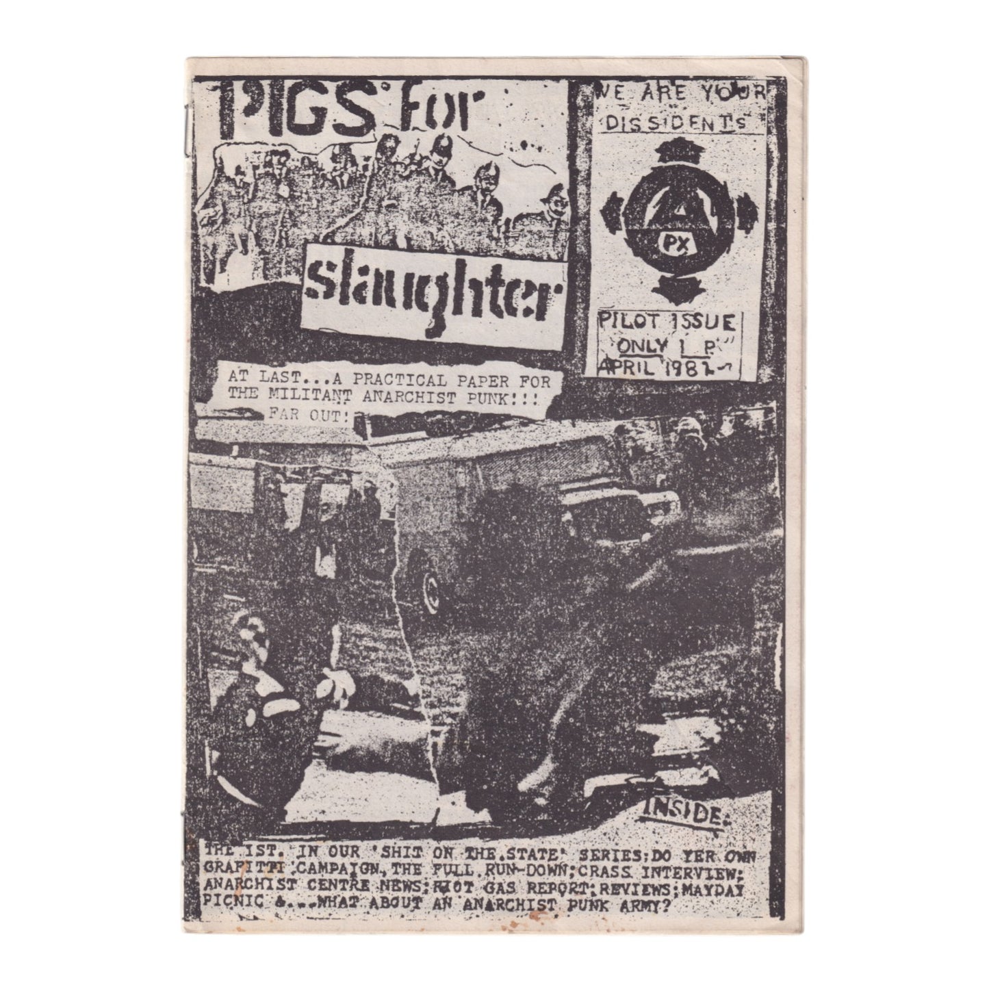 Pigs For Slaughter, Pilot Issue