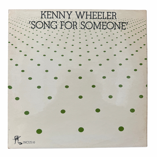 Kenny Wheeler ‎– Song For Someone