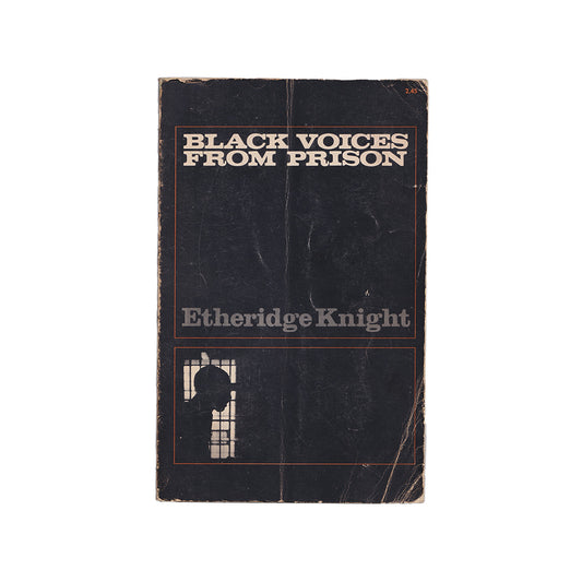 Black Voices from Prison - Etheridge Knight