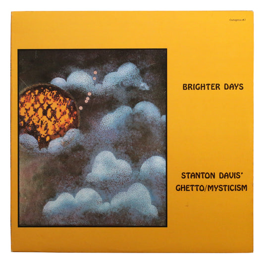 Stanton Davis' Ghetto Mysticism - Brighter Days