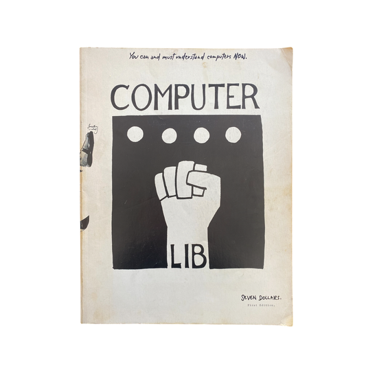 Computer Lib / Dream Machines - Ted Nelson