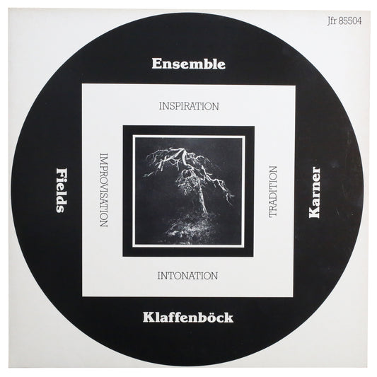 Ensemble Fields Karner Klaffenböck – Inspiration Improvisation Tradition Intonation