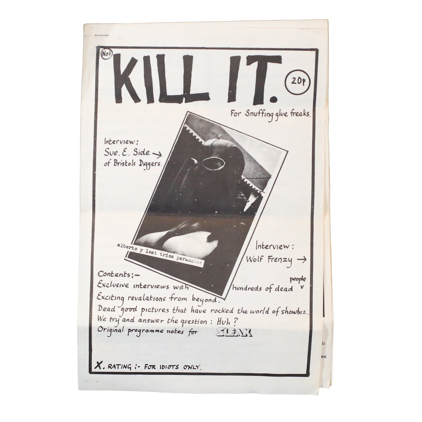 Kill It. (For Snuffing Glue Freaks)