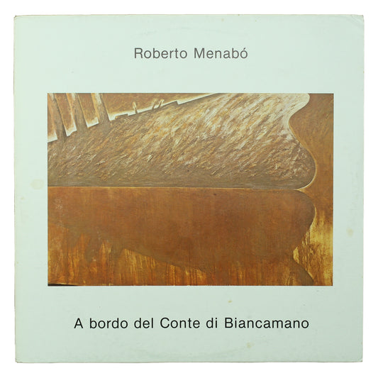 Roberto Menabò – A Bordo Del Conte Di Biancamano