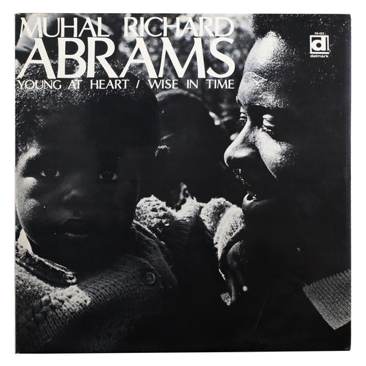 Muhal Richard Abrams - Young At Heart, Wise In Time